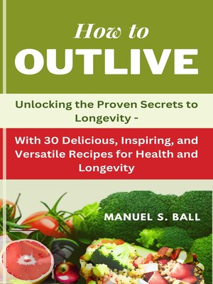 cover image of HOW TO OUTLIVE